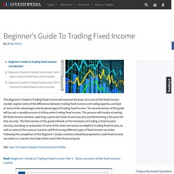 Beginner's Guide to Trading Fixed Income: Introduction