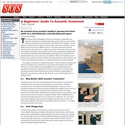 A Beginners’ Guide To Acoustic Treatment