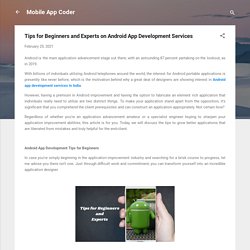 Tips for Beginners and Experts on Android App Development Services