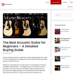 The Best Acoustic Guitar for Beginners – A Detailed Buying Guide - Guitorplanet