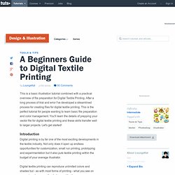 A Beginners Guide to Digital Textile Printing