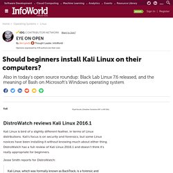 Should beginners install Kali Linux on their computers?
