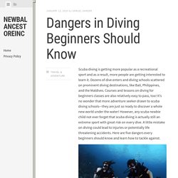 Dangers in Diving Beginners Should Know - Newbalancestoreinc