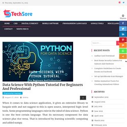Data Science With Python Tutorial for beginners and professional