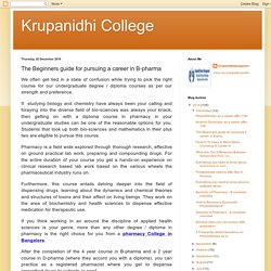 Krupanidhi College: The Beginners guide for pursuing a career in B-pharma