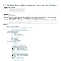 A Python Book: Beginning Python, Advanced Python, and Python Exercises
