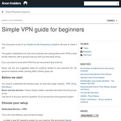 A simple VPN guide for the beginning Anonymous and online activist
