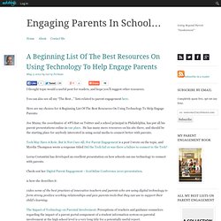 A Beginning List Of The Best Resources On Using Technology To Help Engage Parents
