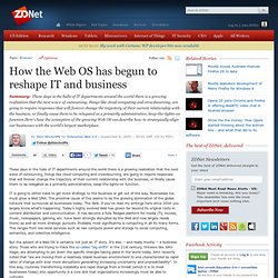 How the Web OS has begun to reshape IT and business