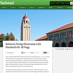 Behavior Design Bootcamp with Stanford’s Dr. BJ Fogg