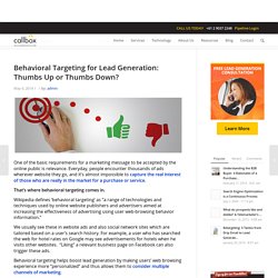 Behavioral Targeting for Lead Generation: Thumbs Up or Thumbs Down?B2B Lead Generation, Appointment Setting, Telemarketing