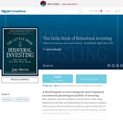 The Little Book of Behavioral Investing by James Montier