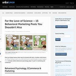 For the Love of Science – 18 Behavioral Marketing Posts You Shouldn’t Miss