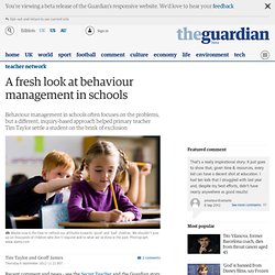 A fresh look at behaviour management in schools