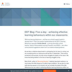 EEF Blog: Five-a-day - achieving effective learning behaviours within our classrooms