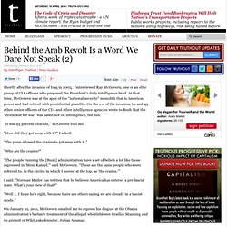 Behind the Arab Revolt Is a Word We Dare Not Speak