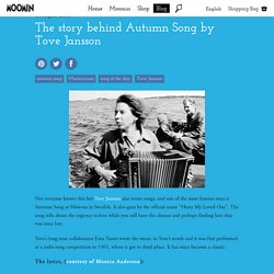 The story behind Autumn Song by Tove Jansson - Moomin : Moomin