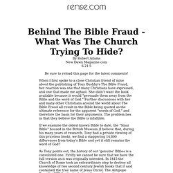 Behind The Bible Fraud - What Was The Church Trying To Hide?
