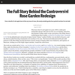 The Full Story Behind the Controversial Rose Garden Redesign