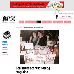 Behind the scenes: Hotdog magazine
