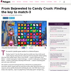From Bejeweled to Candy Crush: Finding the key to match-3