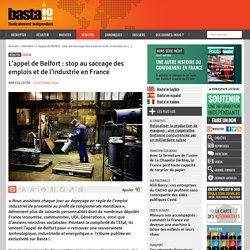 22 oct. 2020 L’appel de Belfort : stop au saccage des emplois et de l’industrie en France