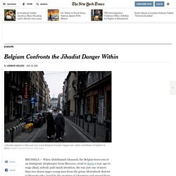 Belgium Confronts the Jihadist Danger Within