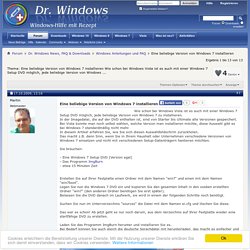 Eine beliebige Version von Windows 7 installieren