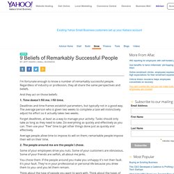 9 beliefs of remarkably successful people - Yahoo Finance Canada