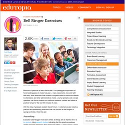 Bell Ringer Exercises
