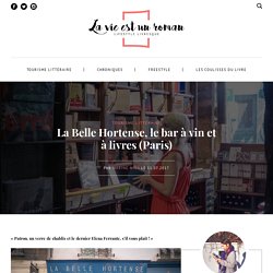 La Belle Hortense, le bar à vin et à livres (Paris) - La vie est un roman