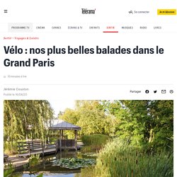 Vélo : nos plus belles balades en région Île-de-France - Sortir Grand Paris