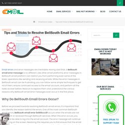 BellSouth Email Errors-Tips and Tricks to Resolve It
