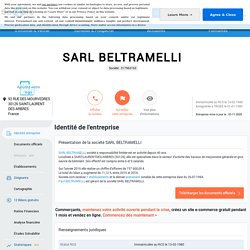 SARL BELTRAMELLI (SAINT-LAURENT-DES-ARBRES) Chiffre d'affaires, résultat, bilans sur SOCIETE.COM - 317963163