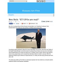 Ben Rich: "ET UFOs are real!"