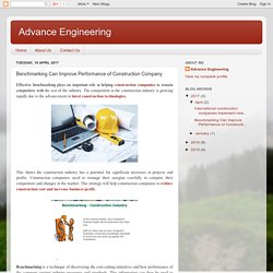 Advance Engineering: Benchmarking Can Improve Performance of Construction Company
