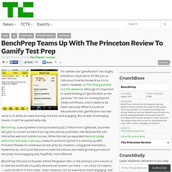 BenchPrep Teams Up With The Princeton Review To Gamify Test Prep