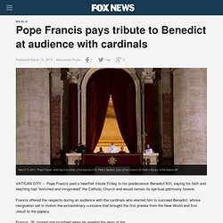 Pope Francis pays tribute to Benedict at audience with cardinals