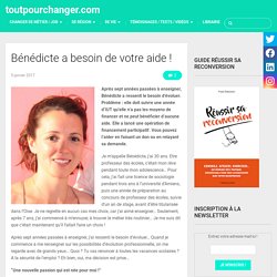 Bénédicte a besoin de votre aide !