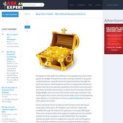 Buy Osrs Gold – Beneficial Aspects Online – Ask An Expert