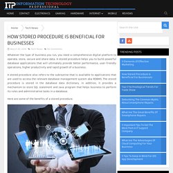 Stored Procedure Is Beneficial For Businesses