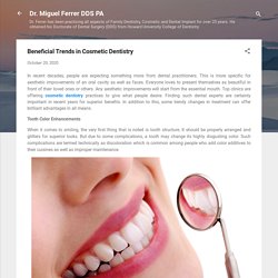 Beneficial Trends in Cosmetic Dentistry