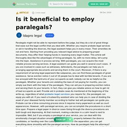 Is it beneficial to employ paralegals?