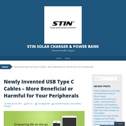 Newly Invented USB Type C Cables – More Beneficial or Harmful for Your Peripherals