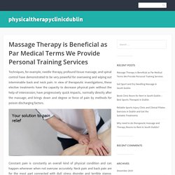 Best Massage Therapy is Beneficial as Par Medical Terms We Provide Personal Training Services