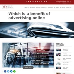 Which is a benefit of advertising online