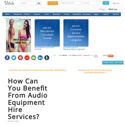 How Can You Benefit From Audio Equipment Hire Services?