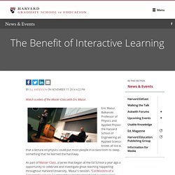 The Benefit of Interactive Learning