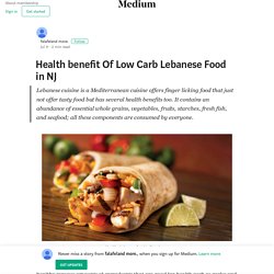 Health benefit Of Low Carb Lebanese Food in NJ – falafeland more.