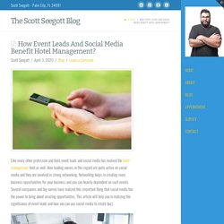 How Event Leads And Social Media Benefit Hotel Management?